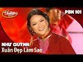 Như Quỳnh - Xuân Đẹp Làm Sao (Thanh Sơn) PBN 101