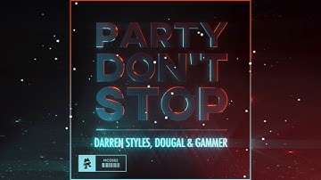 Darren Styles, Dougal & Gammer - Party Don
