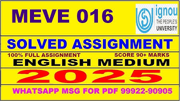 MEVE 016 solved assignment 2025 || MEVE 016 solved assignment 2025 in English || ignou MEVE016 2025