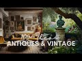 Antiques  vintage collectibles home decor guide for timeless interiors