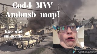 Cod4 MW Ambush map!