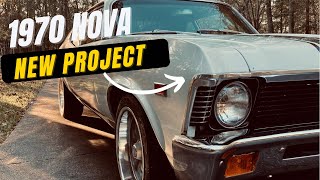 1970 Chevy Nova - New Project