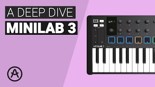 The complete guide to ARTURIA MINILAB MK3 Tutorial