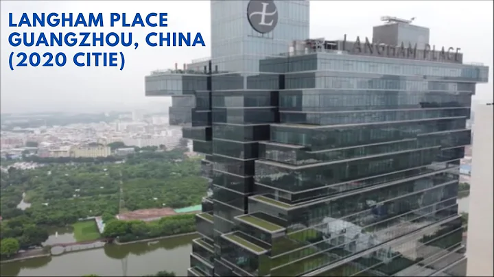 Langham Place Hotel, Guangzhou China (2020 CITIE) - DayDayNews