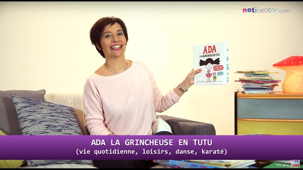 ADA LA GRINCHEUSE EN TUTU Livre pour enfant YouTube ADA LA GRINCHEUSE EN TUTU Livre pour enfant YouTube