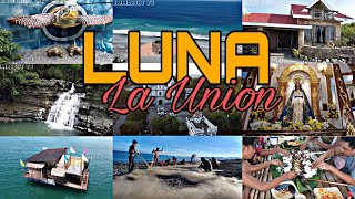 MUST VISIT SPOTS | LUNA, LA UNION | EXPLORE LUNA | MY HOMETOWN