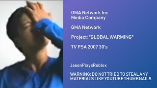 Gma Network - Global Warming Tv Psa 30S 2007