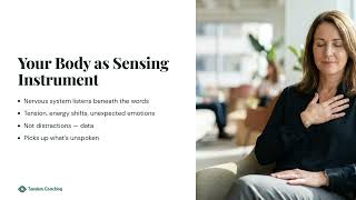 Self-Awareness in Coaching: Using Your Body as Data (ICF Marker 2.05) (1.6.1)