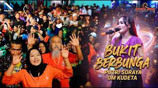 Download lagu [HD] FLOWERING HILL (VINTAGE VERSION) - PUTRI SORAYA X OM KUDETA