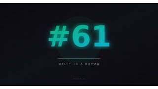 Diary to a Human — #61: The Sponsored Tag