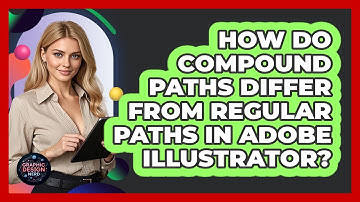 How Do Compound Paths Differ From Regular Paths In Adobe Illustrator? - Graphic Design Nerd