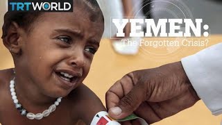 Yemen: The forgotten crisis?