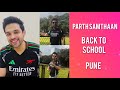 Parth Samthaan Visits His School in Pune After Ages | Nostalgic Moments #memories #parthsamthaan 