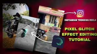 Ek dam new Instagram trending pixel glitch video editing tutorial in Alight motion 😱😱