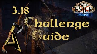 [PoE] [3.18] Sentinel League In-Depth Challenge Guide