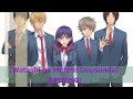 Watashi ga Motete Dousunda OPENING Sub-Español ❤
