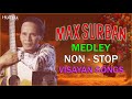 Max Surban Non Stop Hits (The Best of Max Surban) Greatest Hits
