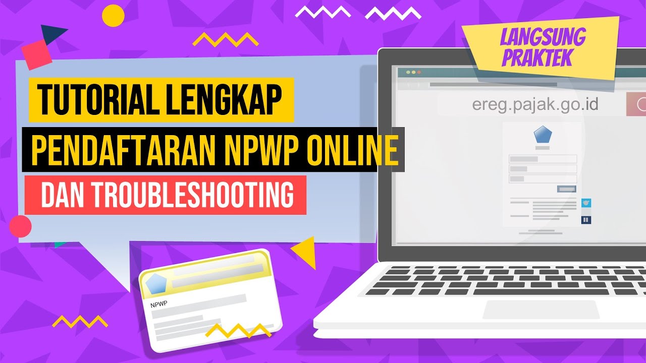 TUTORIAL LENGKAP, CARA PENDAFTARAN NPWP SECARA ONLINE, MELALUI