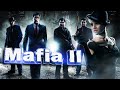 ПРОХОДИМ МАФИЮ 2 ДО КОНЦА ●  MAFIA II (CLASSIC) ● ЧАСТЬ #2