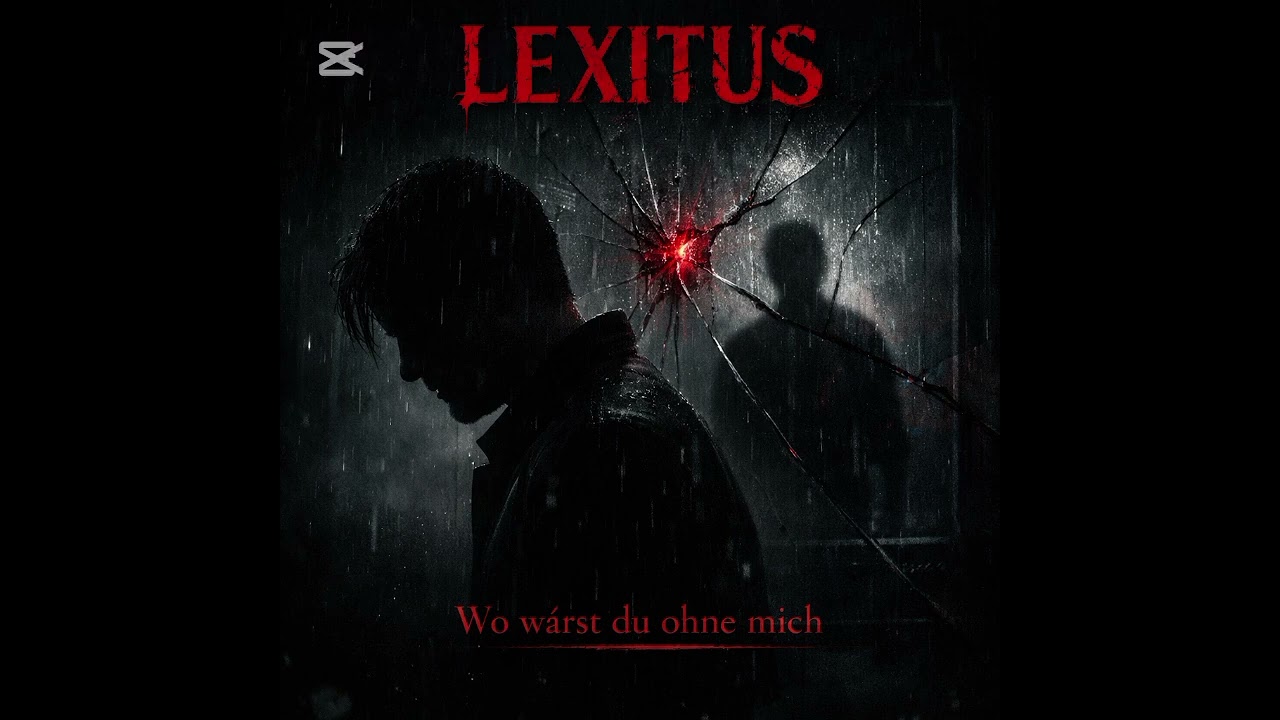 Lexitus  -  wo wärst du ohne mich 