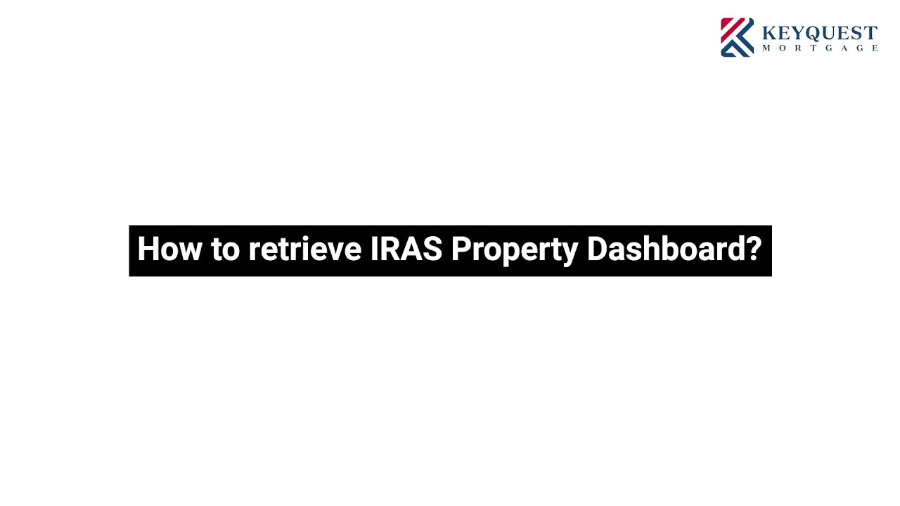 How To Retrieve IRAS Property Dashboard YouTube