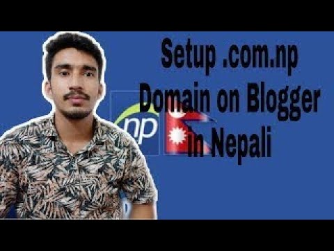 Wie Setup .com.np Domain auf Blogger (Blogspot) in Nepali