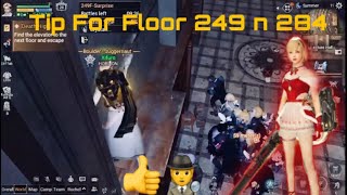 Tips To Clear Floor 249 , 284 and other crystalized Suprise Floor