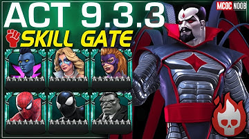 MCOC: Act 9.3.3 Easy Path/Skill Gate - MISTER SINISTER Boss - Sep 2025