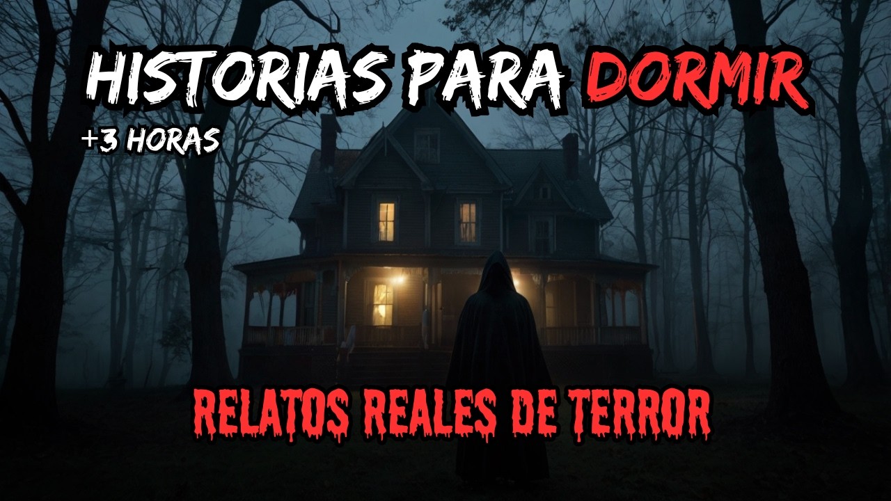 21 RELATOS REALES (+3 HORAS) QUE LA GENTE CUENTA - COMPILACIÓN DE HISTORIAS DE TERROR DE LA NOCHE