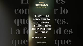 Frases Inolvidables de Películas. EN BUSCA DE LA FELICIDAD #shorts #frasesdepeliculas