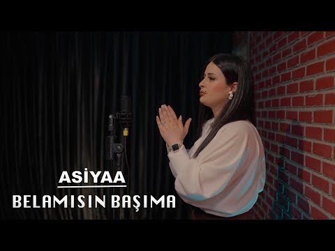 Asiyaa - Belamısın Başıma ( Tu bela seremini)