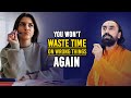 STOP WASTING TIME Chasing RELATIONSHIPS & Temporary Pleasures - Swami Mukundananda
