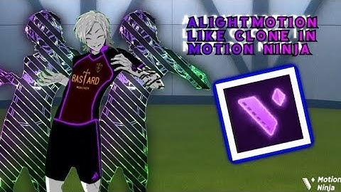 Alightmotion like clone in motion ninja 👌🏻