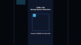 HTML & CSS Making a Simple Moving Square Animation