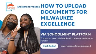 How to Upload Documents to SchoolMint for Milwaukee Excellence