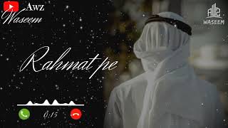 Banda hu tera ye tujko khadar hai Ringtone|| Beutiful Islamic Ringtones|| Naat Sharif||