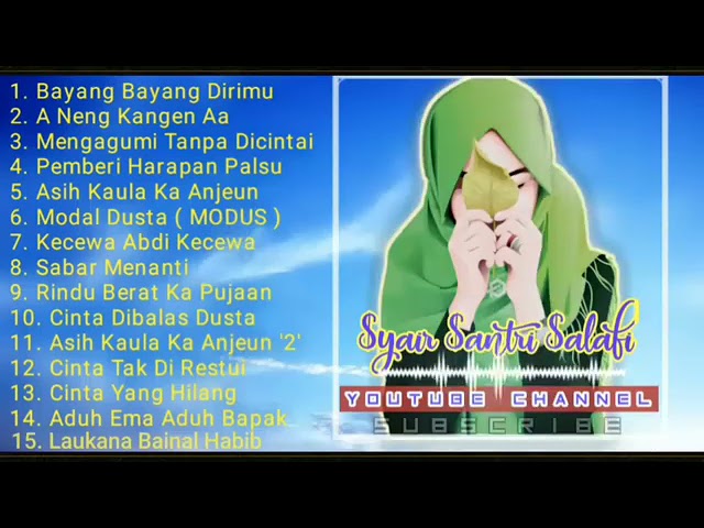 SYAIRAN MERDU SANTRI SALAFI FULL Album 1Jam class=