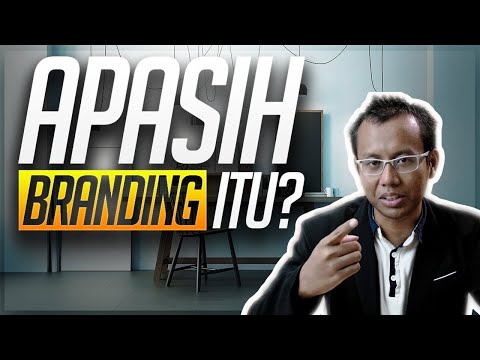 Branding Adalah Seni... Apa Sih Pengertian dan Fungsi Brand?