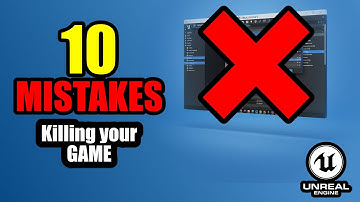 Unreal Engine 5.6 The 10 Biggest Mistakes You