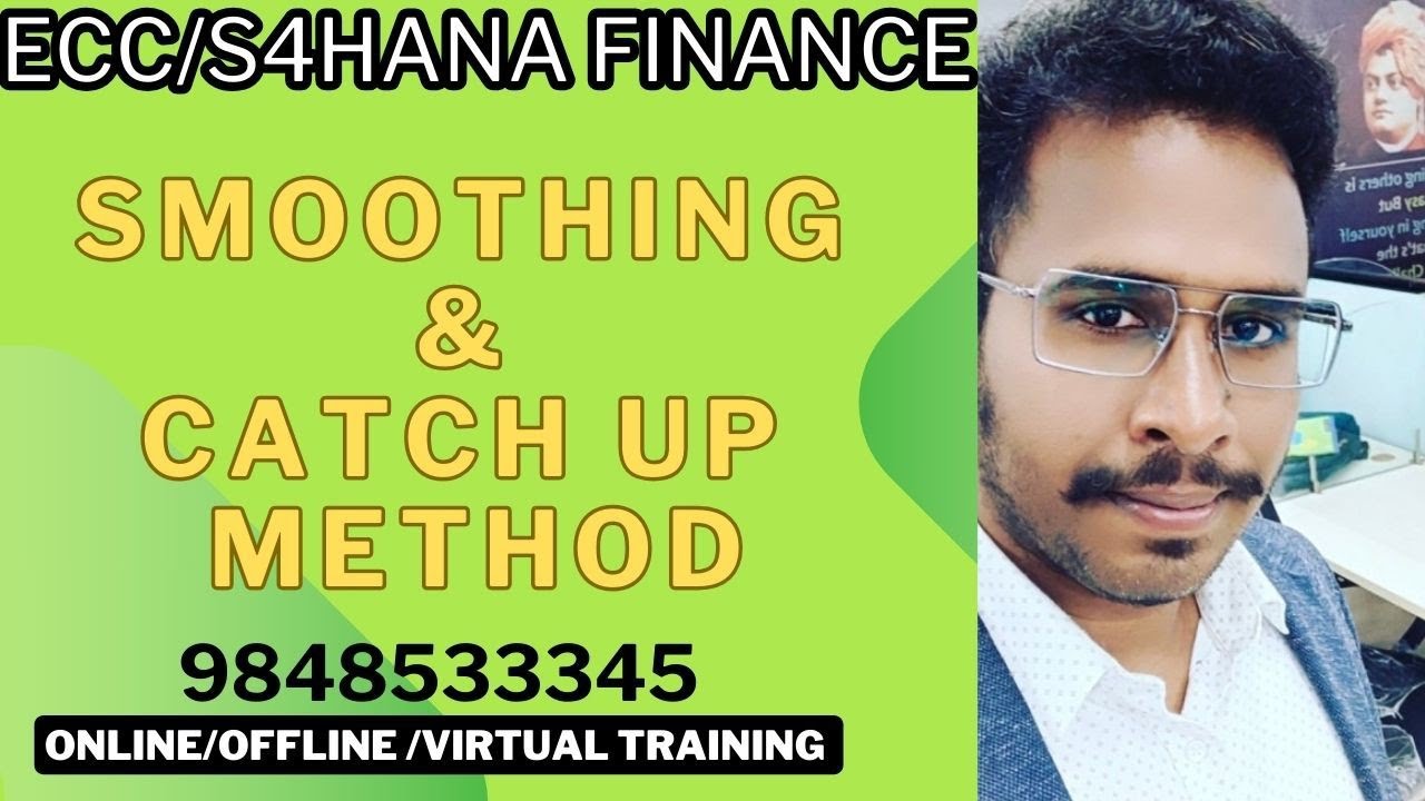 difference-and-logic-of-smoothing-or-catch-up-s4hana-finance-in-telugu