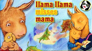 READ ALOUD: Llama Llama Misses Mama