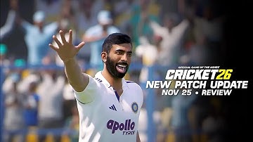 Cricket 26 • New Patch Update Review • Cricket 26 New Update Gameplay