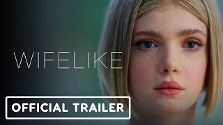 Wifelike - Exclusive  Trailer (2022) Jonathan Rhys Meyers, Elena Kampouris