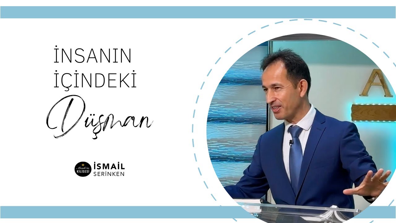 İnsanın İçindeki Düşman - İsmail Serinken