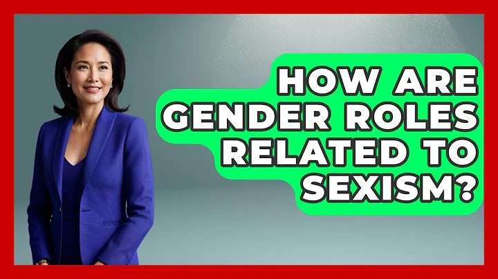 How Are Gender Roles Related To Sexism? - Gender Equality Network