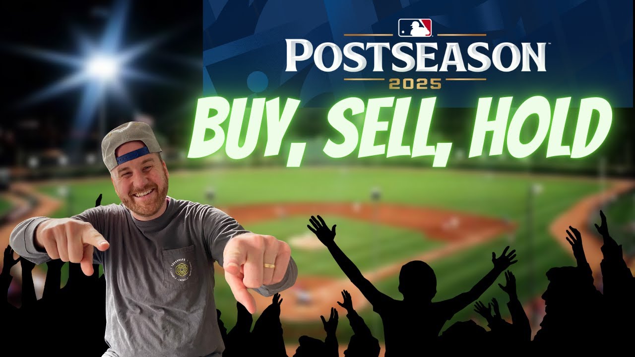 2025 MLB Playoffs: Buy/Sell/Hold for my Personal Collection of Baseball Cards!