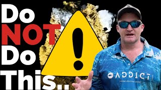 5 DEADLY Gold Prospecting Mistakes Every Beginner MUST AVOID ⚠️⛔️
