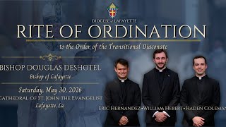 Rite of Ordination to the Transitional Diaconate 05/30/2026