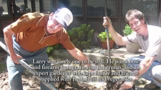 Larry Quirk - Life Story Digital Video