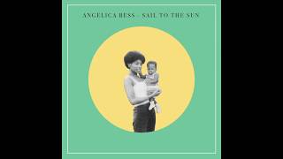 Watch Angelica Bess Sail To The Sun feat Machinedrum video